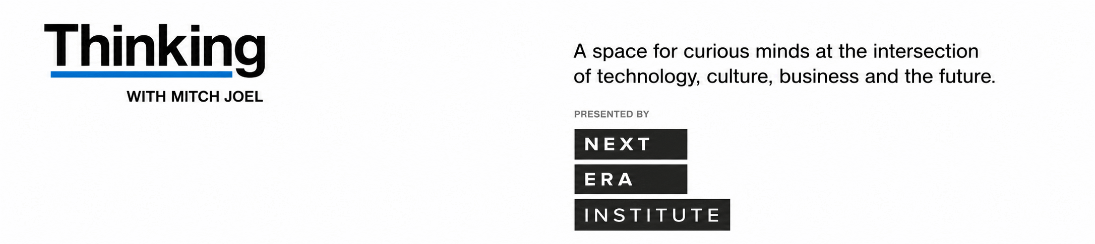 Thinking With Mitch Joel, Formerly Six Pixels of Separation